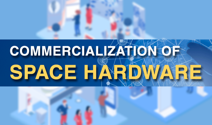 Vignette Commercialization of Space Hardware
