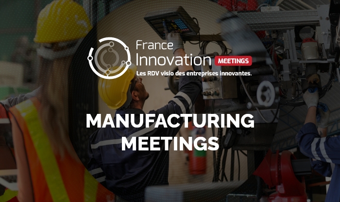Vignette France Innovation - Manufacturing Meetings